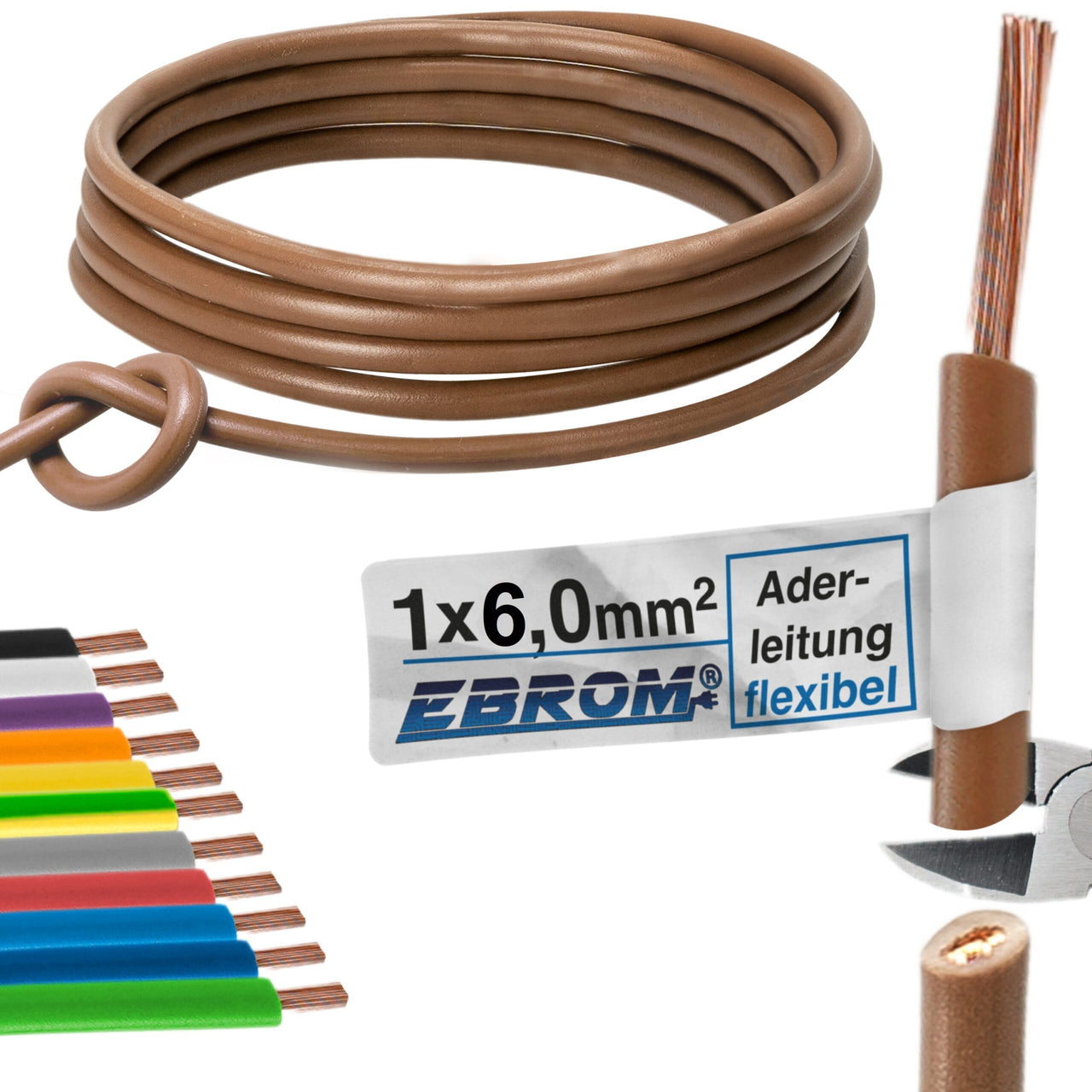 EBROM H07V-K Aderleitung flexibel 6mm² Braun
